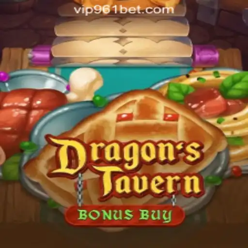 Discover the Enchanting World of DragonsTavern: Your Guide to 961Bet Oficial Slots Brasil #1